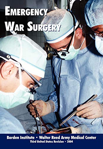 9781780391847: Emergency War Surgery (Third Edition)