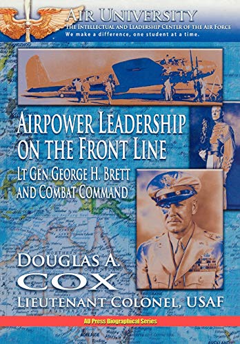 Beispielbild fr Airpower Leadership on the Front Line zum Verkauf von Lucky's Textbooks