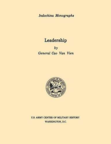 Stock image for Leadership US Army Center for Military History Indochina Monograph series for sale by PBShop.store US