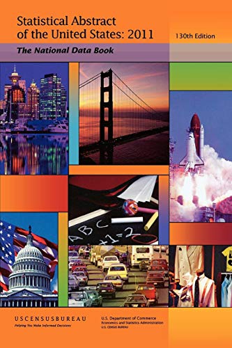 Stock image for Statistical Abstract of the United States, 2011-2012: The National Data Book (130th Edition) (Soft cover) for sale by Lucky's Textbooks