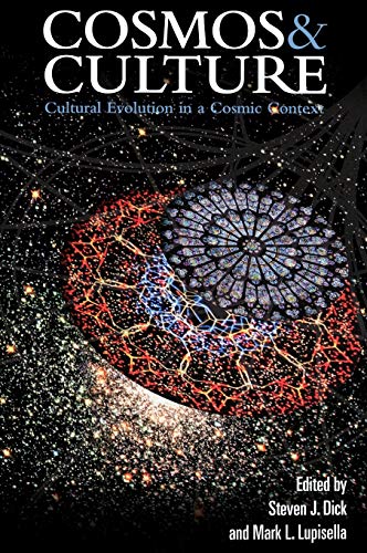 Imagen de archivo de Cosmos and Culture: Cultural Evolution in a Cosmic Context a la venta por HPB-Red