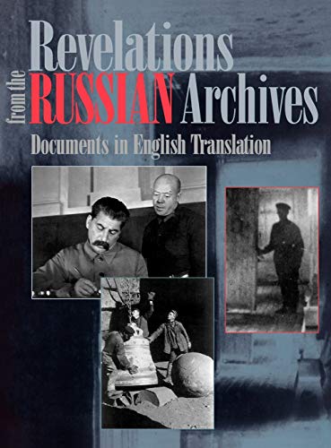 Revelations from the Russian Archives: Documents in English Translation (9781780393803) by Koenker, Diane P; Library Of Congress