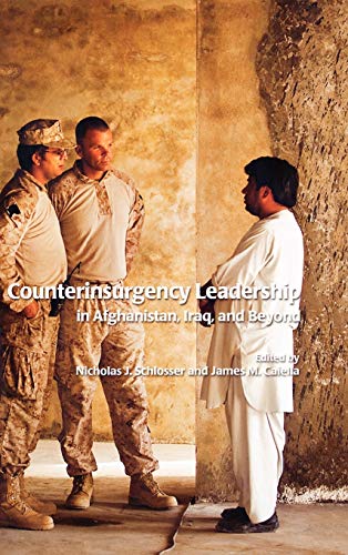 Stock image for Counterinsurgency Leadership in Afghanistan, Iraq and Beyond for sale by PBShop.store US