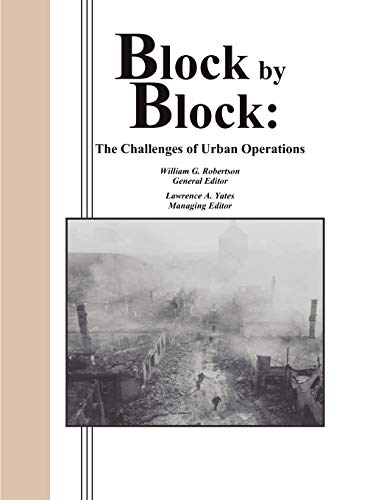 Stock image for Block by Block: The Challenges of Urban Operations for sale by ThriftBooks-Dallas