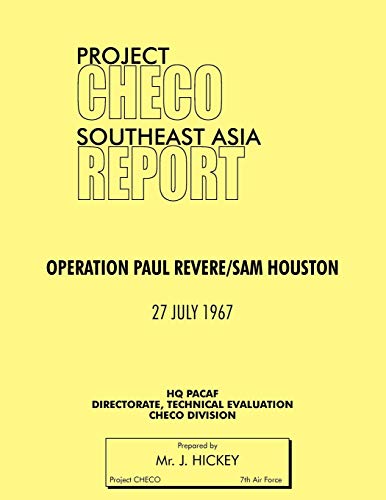 Stock image for Project Checo Southeast Asia Study Operation Paul RevereSam Houston for sale by PBShop.store US