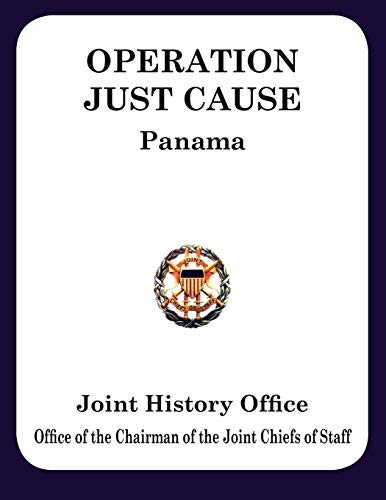 9781780398419: Operation Just Cause: The Planning and Execution of Joint Operations in Panama