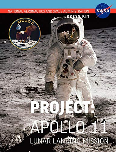 Beispielbild fr Apollo 11 The Official NASA Press Kit zum Verkauf von PBShop.store US