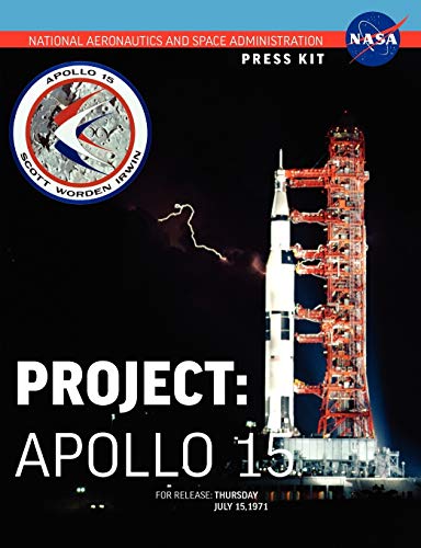 Beispielbild fr Apollo 15 The Official NASA Press Kit zum Verkauf von PBShop.store US
