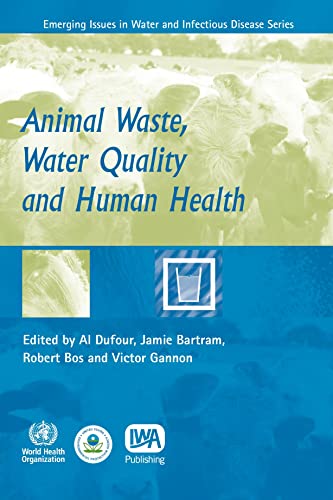 Stock image for Animal Waste, Water Quality and Human Health for sale by ThriftBooks-Dallas
