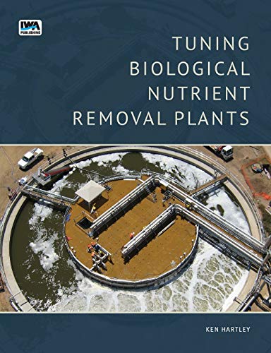 Stock image for Tuning Biological Nutrient Removal Plants for sale by ThriftBooks-Atlanta