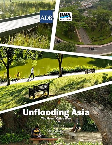 Imagen de archivo de Unflooding Asia the Green Cities Way a la venta por Adagio Books