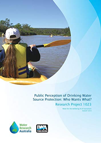 9781780406183: Public Perception of Drinking Water Source Protection - Who Wants What?