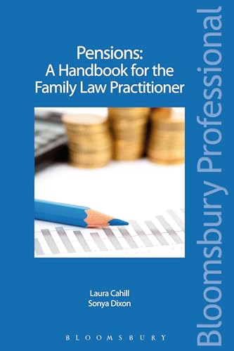 Stock image for Pensions - A Handbook for the Family Law Practitioner for sale by Learnearly Books