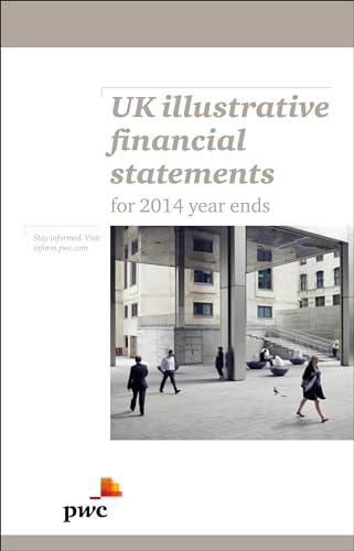 Stock image for Uk Illustrative Financial Statements: IFRD and UK GAAP (FRS 101) Example Accounts for 2014 Year Ends for sale by AwesomeBooks