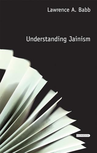 9781780460321: Understanding Jainism (Understanding Faith)