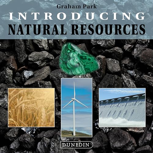 Stock image for Introducing Natural Resources (Introducing Earth and Environmental Sciences) for sale by GF Books, Inc.