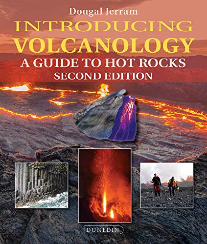 Imagen de archivo de Introducing Volcanology: A Guide to Hot Rocks (Introducing Earth and Environmental Sciences) a la venta por Red's Corner LLC