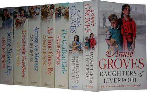 9781780480091: Annie Groves Collection Pack: The Heart of the Family, Daughters of Liverpool, Goodnight Sweetheart, Some Sunny Day, the Grafton Girls, Across the Mersey, as Time Goes by
