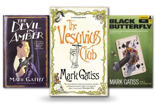 Mark Gatiss A Lucifer Box Novel Series 3 Books Set Collection (Black Butterfly, The Vesuvius Club, The Devil in Amber) (9781780487236) by [???]