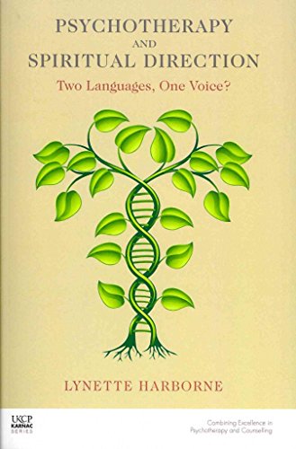 Beispielbild fr Psychotherapy and Spiritual Direction: Two Languages, One Voice? (UKCP Karnac) zum Verkauf von Chiron Media