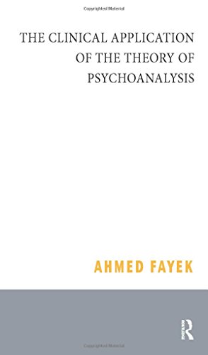 Beispielbild fr The Clinical Application of the Theory of Psychoanalysis zum Verkauf von Blackwell's