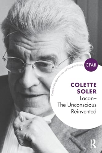 Stock image for Lacan - The Unconscious Reinvented for sale by COLLINS BOOKS