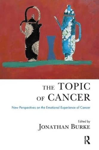 Stock image for The Topic of Cancer for sale by Blackwell's