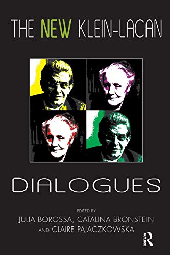 Imagen de archivo de The New Klein-Lacan Dialogues a la venta por Blackwell's