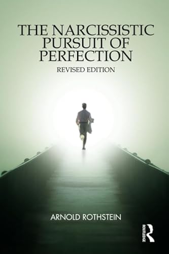 Stock image for The Narcissistic Pursuit of Perfection for sale by Blackwell's