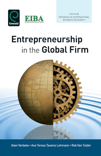 Imagen de archivo de Entrepreneurship in the Global Firm (Progress in International Business Research, 6) a la venta por Phatpocket Limited