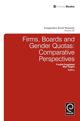 Stock image for Firms, Boards and Gender Quotas: Comparative Perspectives (Comparative Social Research, 29) for sale by Hippo Books