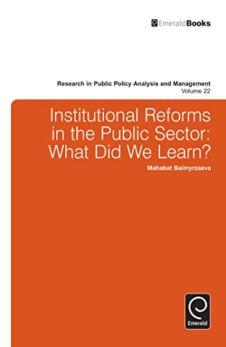 Imagen de archivo de Institutional Reforms in the Public Sector: What Did We Learn?: Vol 22 a la venta por Revaluation Books