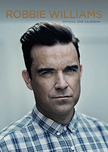9781780547954: Official Robbie Williams 2016 A3 Wall Calendar (Calendar 2016)