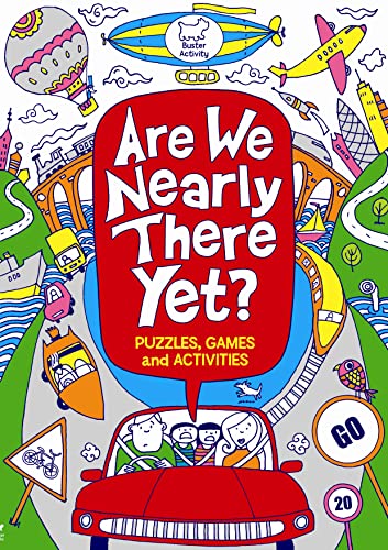 Stock image for Are We Nearly There Yet? (Activity Book) for sale by AwesomeBooks