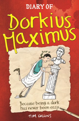 Beispielbild fr Diary of Dorkius Maximus zum Verkauf von MusicMagpie