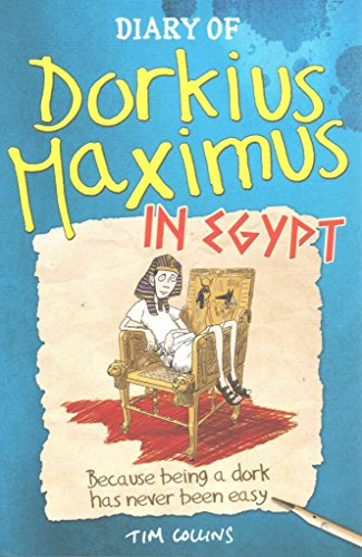 Beispielbild fr Diary of Dorkius Maximus in Egypt zum Verkauf von WorldofBooks