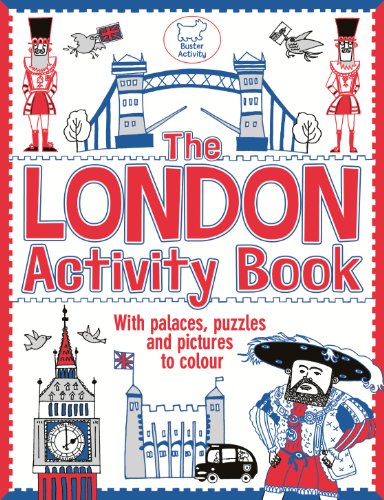 Beispielbild fr The London Activity Book: With Palaces, Puzzles and Pictures to Colour zum Verkauf von SecondSale