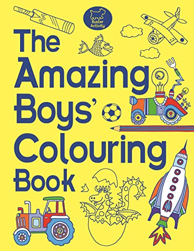 9781780552385: The Amazing Boys' Colouring Book