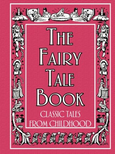 9781780552910: The Fairy Tale Book: Classic Tales from Childhood