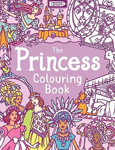 9781780553429: The Princess Colouring Book [Idioma Ingls]