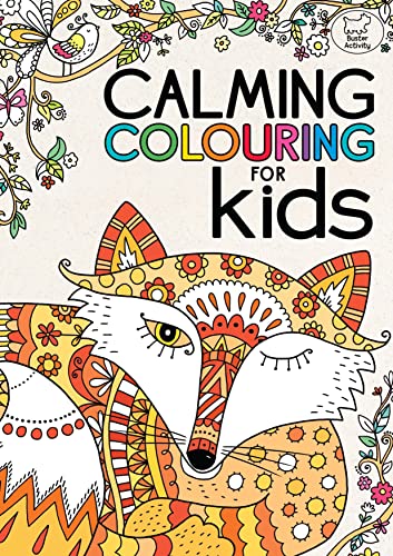 Beispielbild fr Calming Colouring for Kids (Buster Activity) zum Verkauf von AwesomeBooks