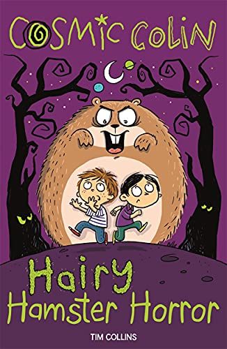 Beispielbild fr Cosmic Colin: Hairy Hamster Horror zum Verkauf von WorldofBooks