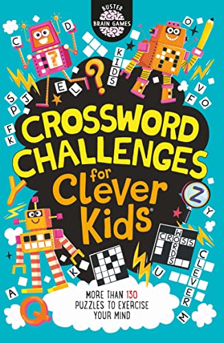 Beispielbild fr Crossword Challenges for Clever Kids (12) (Buster Brain Games) zum Verkauf von SecondSale