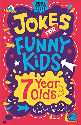 Beispielbild fr Jokes for Funny Kids: 7 Year Olds (Buster Laugh-a-lot Books) zum Verkauf von AwesomeBooks