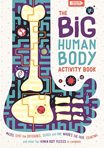 Stock image for The Big Human Body Activity Book: Fun, Fact-filled Biology Puzzles for Kids to Complete: 1 (Big Buster Activity) for sale by WorldofBooks