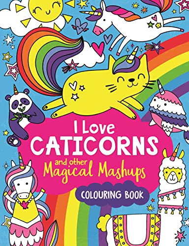 Beispielbild fr I Love Caticorns and other Magical Mashups Colouring Book zum Verkauf von WorldofBooks