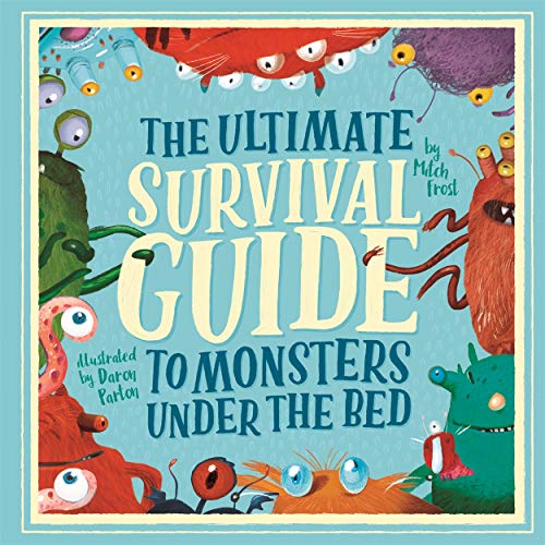 Beispielbild fr The Ultimate Survival Guide to Monsters Under the Bed zum Verkauf von WorldofBooks