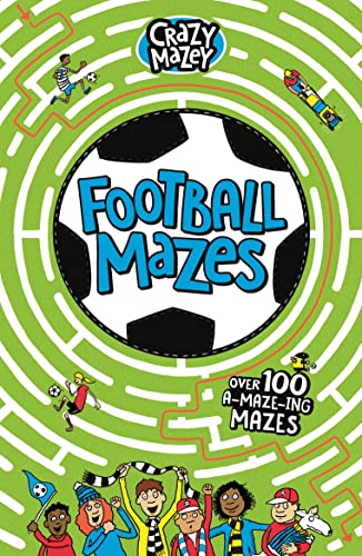 Beispielbild fr Football Mazes (Crazy Mazey) zum Verkauf von WorldofBooks