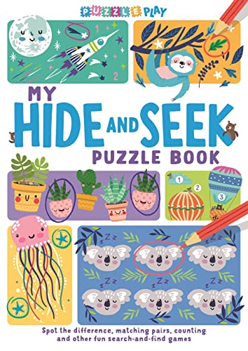 Imagen de archivo de My Hide and Seek Puzzle Book: Spot the Difference, Matching Pairs, Counting and Other Fun Seek and Find Games a la venta por ThriftBooks-Atlanta