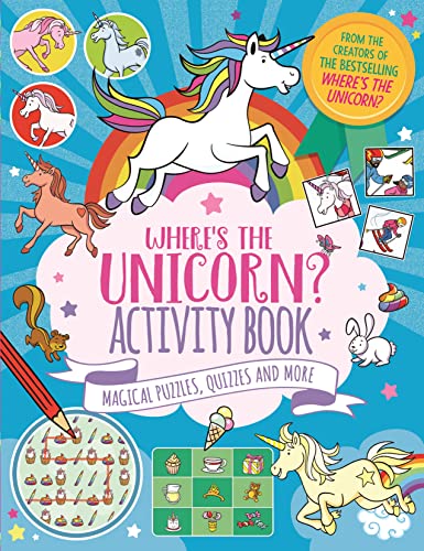 Stock image for Where's the Unicorn? Activity Book: Magical Puzzles, Quizzes and More: 1 (Search and Find Activity) for sale by AwesomeBooks